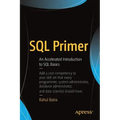 SQL Primer: An Accelerated Introduction to SQL Basics