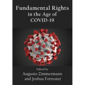 Fundamental Rights in the Age of COVID-19