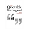 The Quotable Kierkegaard