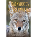 The Backwoods of Everywhere: Words from a Wandering Local