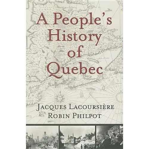 A People's History of Quebec