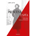 La Princesa Espía / The Princess Spy