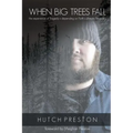 When Big Trees Fall