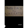 Take Back The Narrative