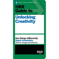 HBR Guide to Unlocking Creativity