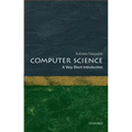 Computer Science: A Very Short Introduction
