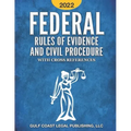 Federal Rule of Evidence and Civil Procedure 2022: With Cross References