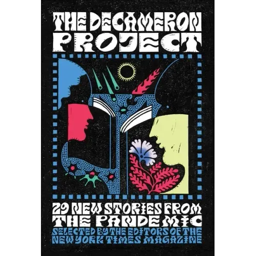 The Decameron Project: 29 New Stories from the Pandemic