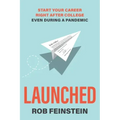 Launched - Start your career right after college, even during a pandemic