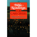 Bible Readings for Caregivers