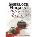 Sherlock Holmes & the Ripper of Whitechapel