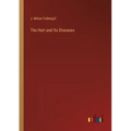 The Hart and Its Diseases
