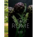 The Roads to Rome: A Cookbook