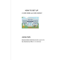 HOW TO SET UP A CARE HOME and CARE AGENCY
