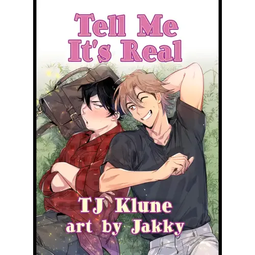 Tell Me It's Real