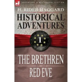 Historical Adventures: 1-The Brethren & Red Eve