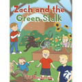 Zach and the Green Stalk