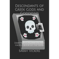 Descendants of Greek Gods and Goddesses: Demetrius Cartwright and Hades's Book of the Dead