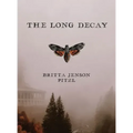 The Long Decay