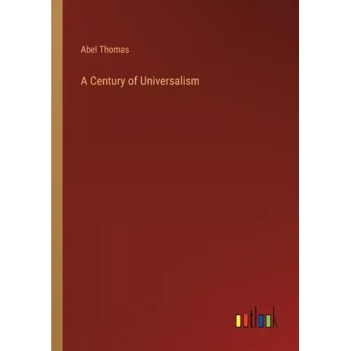 A Century of Universalism
