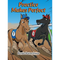 Practice Makes Perfect