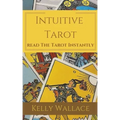 Intuitive Tarot - Learn The Tarot Instantly