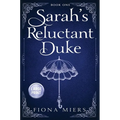Sarah's Reluctant Duke: Large Print Edition