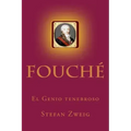 Fouche: El Genio tenebroso
