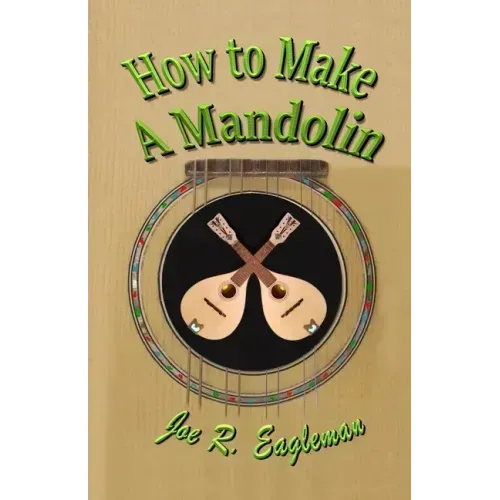 How to Make a Mandolin