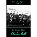 Shadow Roll: A Sam Russo Mystery
