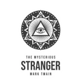 The Mysterious Stranger