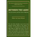 Between Two Ages: The 21st Century and the Crisis of Meaning
