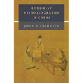Buddhist Historiography in China