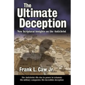 The Ultimate Deception