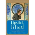 Lipstick Jihad: A Memoir of Growing Up Iranian in America and American in Iran