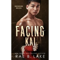 Facing Kai
