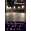 The Oxford Handbook of Dance and Theater