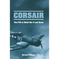 Corsair: The F4U in World War II and Korea