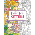 Color Me Kittens: A Purr-Fect Adult Coloring Book