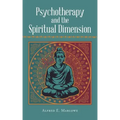 Psychotherapy and the Spiritual Dimension