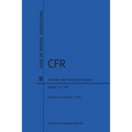 Code of Federal Regulations, Title 9, Parts 1-199, 2016