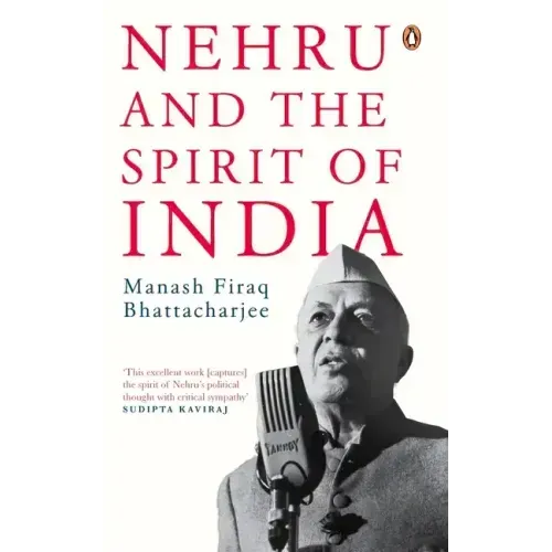 Nehru and the Spirit of India