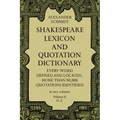 Shakespeare Lexicon and Quotation Dictionary, Vol. 2: Volume 2