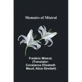 Memoirs of Mistral