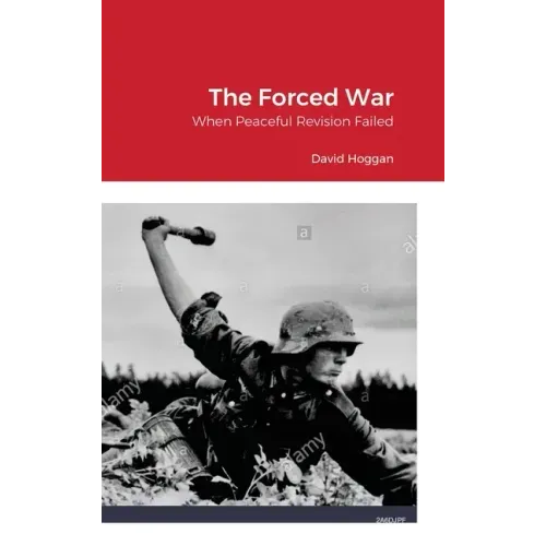 The Forced War: When Peaceful Revision Failed