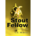 Stout Fellow: A Guide Through Nero Wolfe's World