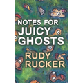 Notes for Juicy Ghosts