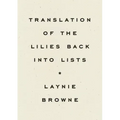 Translation of the Lilies Back Into Lists