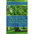 Tratado de la oracion y meditacion