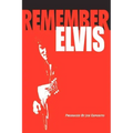 Remember Elvis